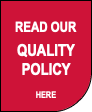  READ OUR QUALITY POLICY HERE 